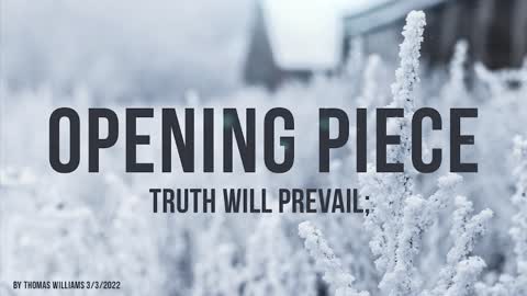 Truth will prevail;