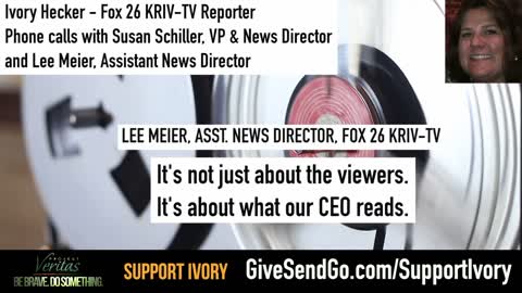 Fox 26 Reporter Releases tape of ‘Corruption,’ ‘Censorship.’