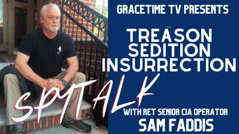 GraceTime TV LIVE: Sam Faddis CIA: FBI corruption