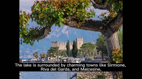 Lake Garda: Italy's Largest Lake and a Tourist Paradise