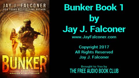 Free Audiobook: Chapters 1 thru 5 of Bunker Book 1