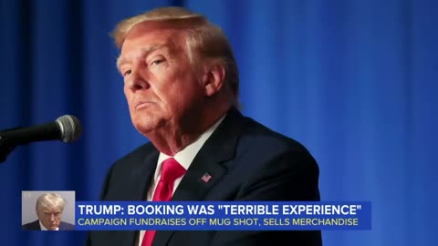 Trump: Booking was ‘terrible experience | WNN