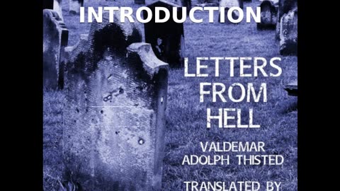 📖🕯 Letters from Hell by Valdemar Adolph Thisted - INTRODUCTION