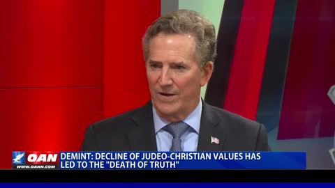 Jim DeMint: Decline of Judeo-Christian values has led to the 'death of truth'