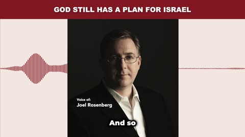 Sandy Rios & Joel Rosenberg: God Still Has Plan for Israel