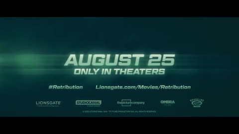 Retribution - Watch trailer now! Only in theaters August 25th