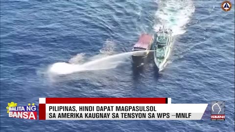 Pilipinas, hindi dapat magpasulsol sa Amerika kaugnay sa tensyon sa WPS −MNLF