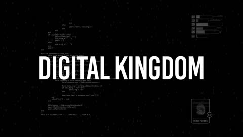 The Digital Kingdom | Emerging Technology