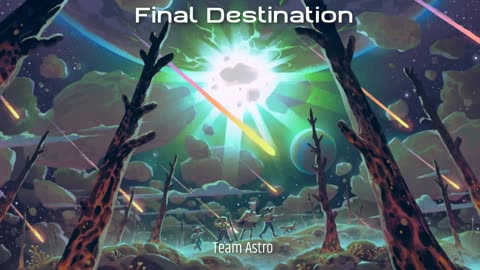 Team Astro - Final Destination | Lofi Hip Hop/Chill Beats