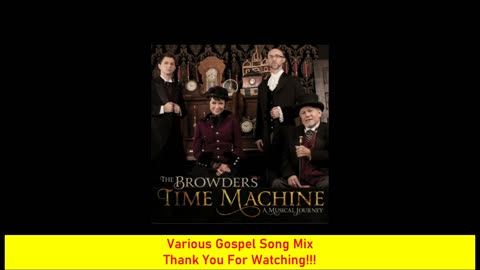 the browders - Gospel Music