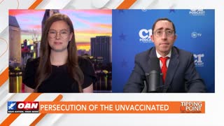 Tipping Point - Daniel Horowitz - Persecution of the Unvaccinated