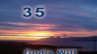 God's Will - Verse 35. Power [2012]