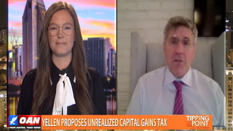 Tipping Point - Stephen Moore - Yellen Proposes Unrealized Capital Gains Tax