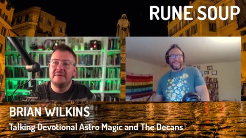 Talking Devotional Astro Magic and The Decans with Brian Wilkins