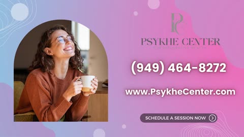 Psychodynamic therapy | Call (949) 464-8272 * Psykhe Center
