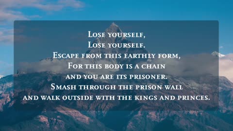 Lose yourself Rumi