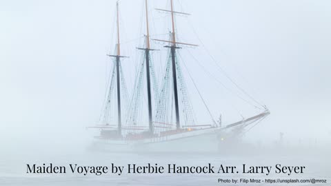 Maiden Voyage by Herbie Hancock Arr. Larry Seyer