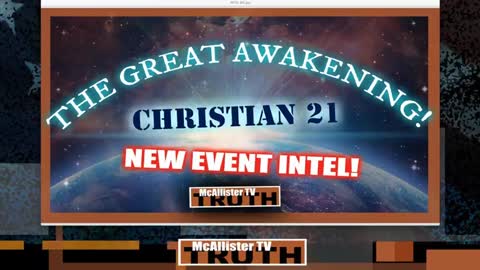 Mcallister Tv: More Intel! Christian 21 Part 2! Potus Alaska Rally Clues!!!!