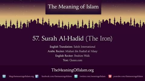 Quran: 57. Surat Al-Hadeed (The Iron): Arabic to English Translation HD