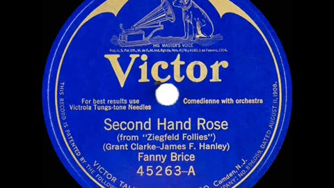 Second Hand Rose By Fanny Brice 1921