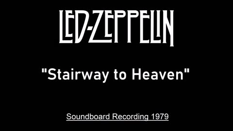 Led Zeppelin - Stairway to Heaven (Live in Knebworth, England 1979) Soundboard