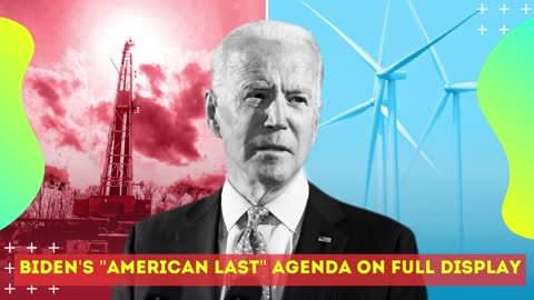 Biden’s ‘America Last’ Energy Policy, Touts Nuclear Power
