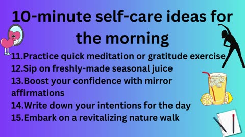 10-minute self-care ideas for the morning