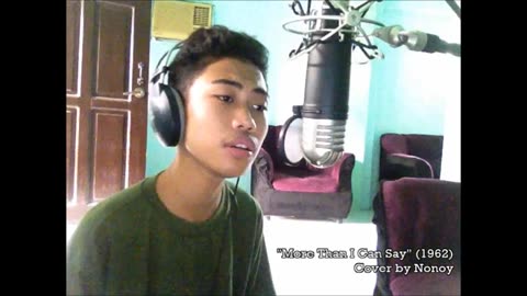 More Than I Can Say cover by Nonoy Peña