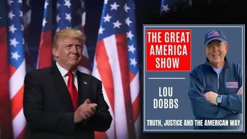 January 26th, 2022: President Trump interview with Lou Dobbs on 'The Great America Show'