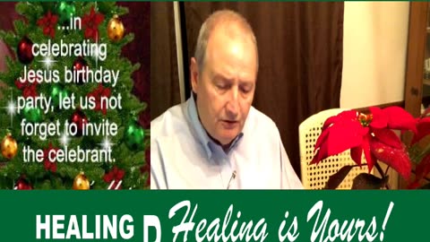 Healing Is Your -Dec15-2018 - Pastor Chuck Kennedy