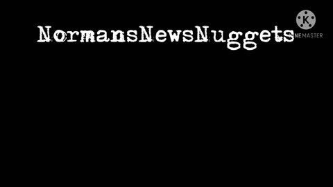 Norman’s News Nuggets episode 002