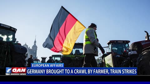 Germany Brought To A Crawl By Farmer, Train Strikes
