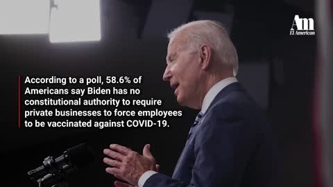 Majority of Americans Oppose Biden’s Vaccine Mandate