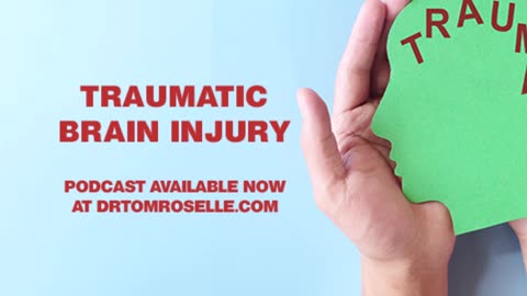 Traumatic Brain Injury (TBI)