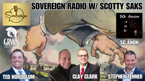 SOVEREIGN RADIO with Scotty Sacs and special guests
