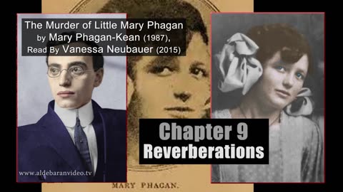 Chapter Nine - Reverberations - The Murder Of Little Mary Phagan, 1989 - Read By Vanessa Neubauer In 2015