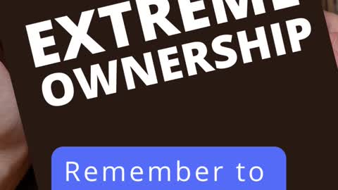 Extreme Ownership Summary | Extreme Ownership Principles Video | Check It Out!!