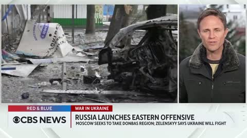 Russia doubles down on attacks in eastern Ukraine