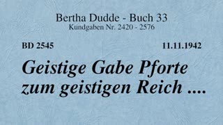 BD 2545 - GEISTIGE GABE PFORTE ZUM GEISTIGEN REICH ....