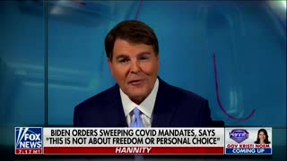 Gregg Jarrett Weighs In On Biden's Sweeping Vaccination Mandates