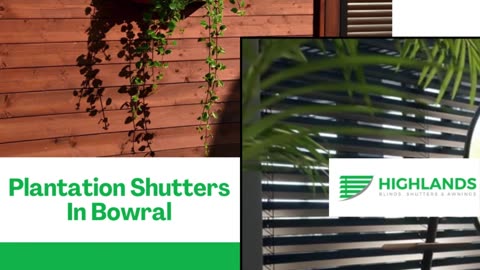 Enhance Your Home: Plantation Shutters in Bowral Offer Style and Functionality