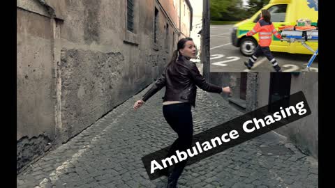 Ambulance Chasing