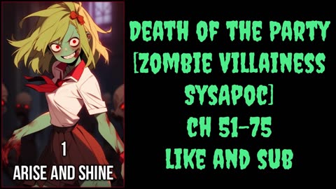 Death of the Party Zombie Villainess SysApoc ch 51 75