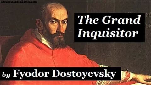 THE GRAND INQUISITOR by Fyodor Dostoyevsky - FULL AudioBook _ Greatest AudioBooks