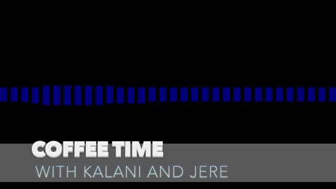 Coffee Time S01E08 - 1/27/2018