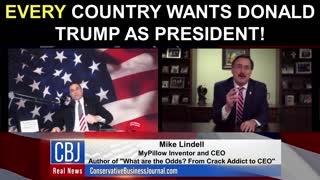 MyPillow CEO and Founder Mike Lindell Shares How Every Country Wants Donald Trump as President!