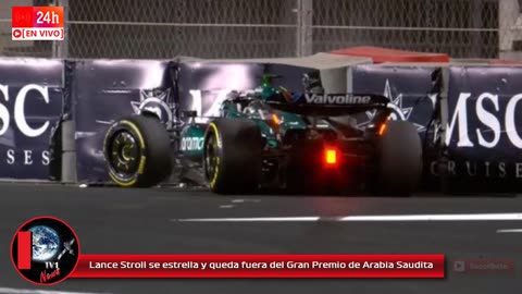 Lance Stroll se estrella y queda fuera del Gran Premio de Arabia Saudita