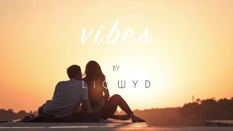 LiQWYD - Vibes