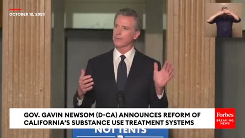 California Governor Gavin Newsom Announces Reform Of California's Substance Abuse Treatment Systems