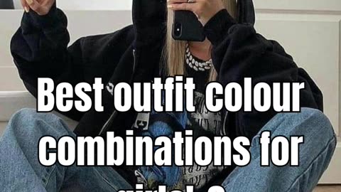 Best outfit colour combinations for girls! (pt.2)